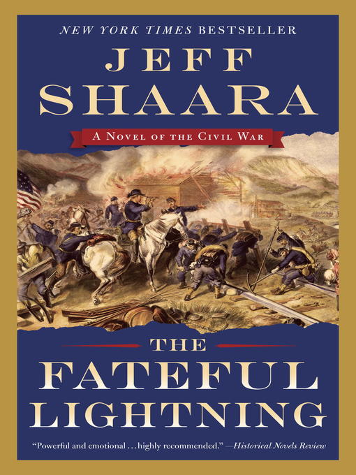Title details for The Fateful Lightning by Jeff Shaara - Available